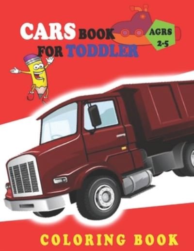 Cover for Coloring Book · Cars Book for Toddler (Paperback Book) (2020)