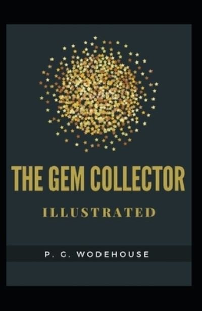 Cover for P. G. Wodehouse · Gem Collector Illustrated (N/A) (2021)