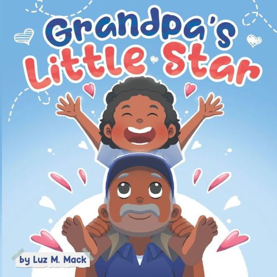 Cover for Luz Maria Mack · Grandpa's Little Star (Paperback Book) (2022)