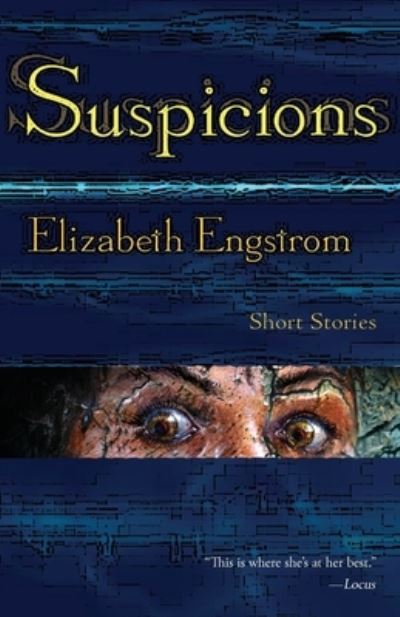 Cover for Elizabeth Engstrom · Suspicions (Pocketbok) (2022)