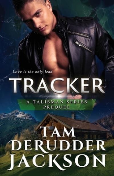 Cover for DeRudder Jackson Tam DeRudder Jackson · Tracker (Paperback Book) (2022)