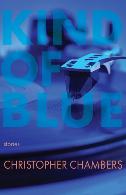 Cover for Christopher Chambers · Kind of Blue (Pocketbok) (2022)