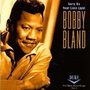 Cover for Bobby Bland · Turn on Your Love Light (CD)
