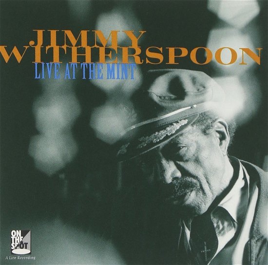 Jimmy Witherspoon-Live at The Mint - Jimmy Witherspoon - Music - PRIVATE MUSIC - 0010058213727 - July 31, 1990