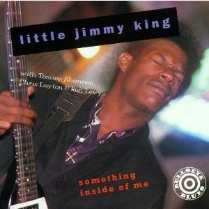 Little Jimmy King-something Inside Me - Little Jimmy King - Musiikki -  - 0011661953727 - 