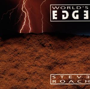 Cover for Steve Roach · World's Edge (CD) (1999)