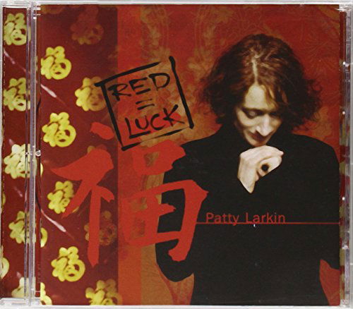 Cover for Patty Larkin · Red = Luck (CD) (2003)