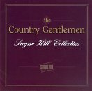 Cover for Country Gentlemen · Sugar Hill Collection (CD) (1995)