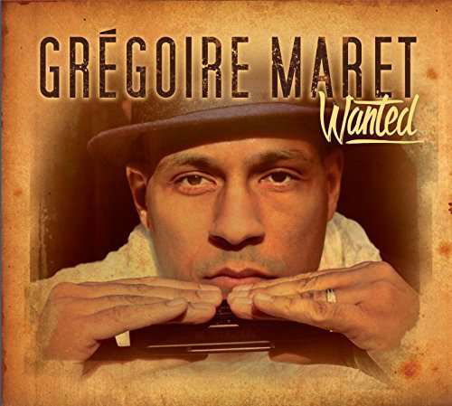 Wanted - Gregoire Maret - Música - BROKEN SILENCE - 0016728141727 - 3 de junho de 2016