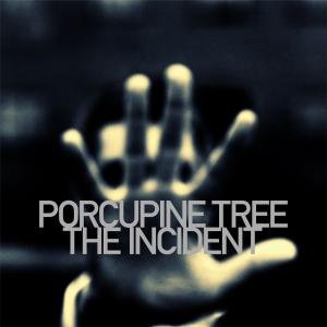 Cover for Porcupine Tree · The Incident (CD) (2009)