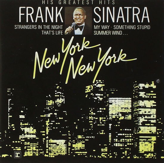 Cover for Frank Sinatra · New York New York  His Greatest Hits (CD) (2010)