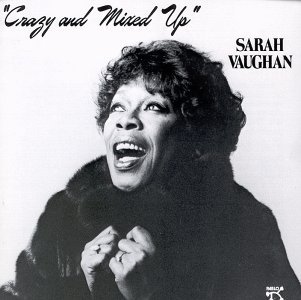 Cover for Sarah Vaughan · Crazy and mixed up (CD) (2007)