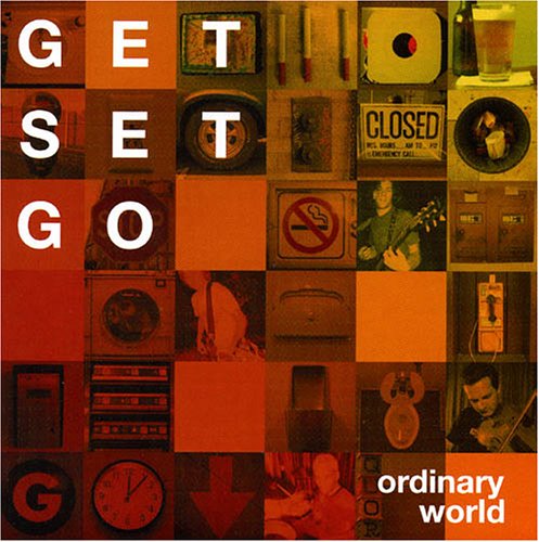 Ordinary World - Get Set Go - Muziek - TSR - 0025221123727 - 17 januari 2006