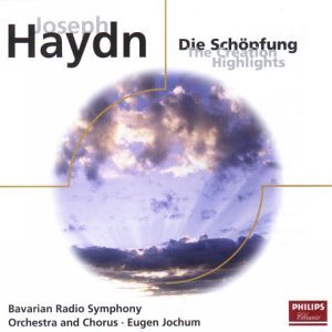 The Creation - Highlights - Bavarian Radio Symphony Orchestra & Chorus / Jochum Eugen - Music - PHILIPS CLASSICS / ELOQUENCE - 0028946814727 - February 10, 1999