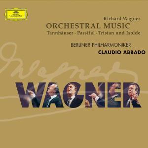 Orchestral Music - R. Wagner - Music - DEUTSCHE GRAMMOPHON - 0028947437727 - August 28, 2003