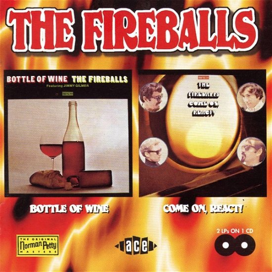 The Fireballs · Bottle of Wine / Come On, React! (CD) (1998)