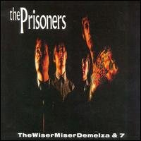 Cover for Prisoners · Wisermiserdemelza &amp; 7 (CD) (1990)