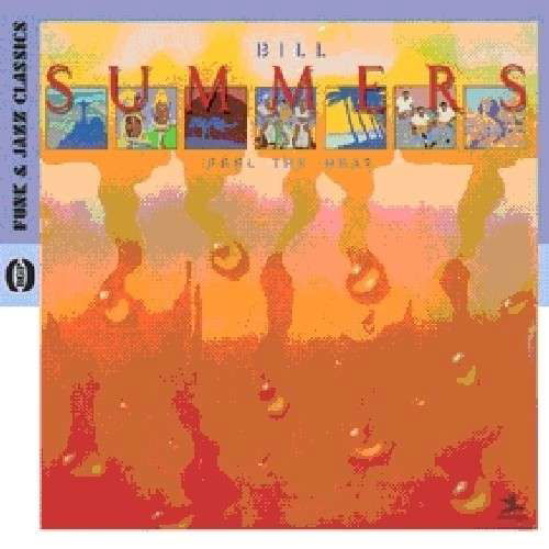 Cover for Bill Summers · Feel The Heat (CD) (2010)