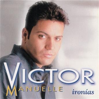 Cover for Victor Manuelle · Ironias by Manuelle, Victor (CD) (1998)