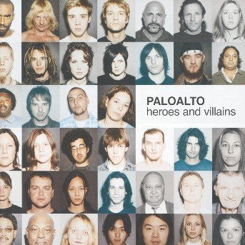 Paloalto · Heroes & Villains (CD) [Enhanced edition] (2003)