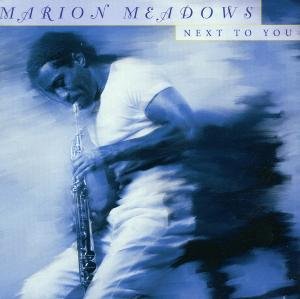 Cover for Meadows Marion · Next to You (CD) (2008)