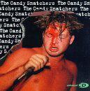 Cover for Candy Snatchers (CD) [Enhanced edition] (1996)