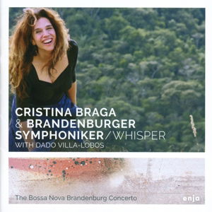 Whisper - Cristina Braga - Muzyka - Enja (Soulfood) - 0063757961727 - 25 marca 2016