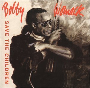 Cover for Bobby Womack · Save the Children (CD) (1990)