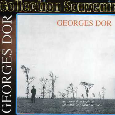Mes Ormes Dans La Plaine - Georges Dor - Musique - ROCK / POP - 0068381413727 - 30 juin 1990