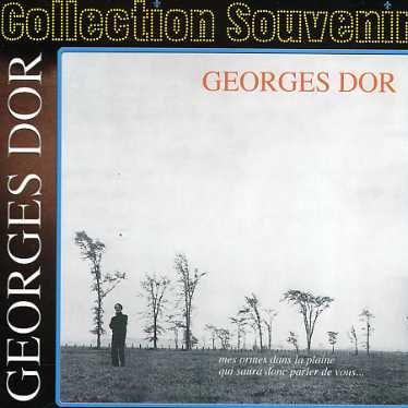 Georges Dor · Mes Ormes Dans La Plaine (CD) (1990)
