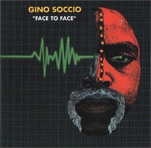 Face To Face - Gino Soccio - Musik - UNIDISC - 0068381723727 - 3. Juli 1990