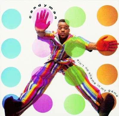 Cover for Candyman · Ain't No Shame in My Game (CD) (1990)