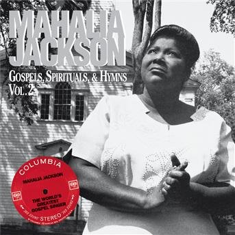 Cover for Mahalia Jackson · Gospels,spirituals &amp; Hymns / Vol2 (CD) (1990)