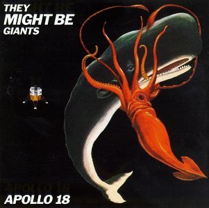 Cover for They Might Be Giants · Apollo 18 (CD) (2018)