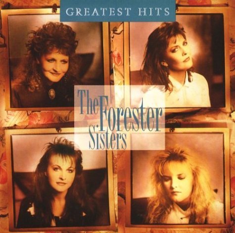 Greatest Hits - Forester Sisters - Musik - WARNER BROTHERS - 0075992589727 - 8. juni 1989