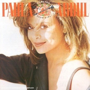 Cover for Paula Abdul · Forever Your Girl (CD) (1992)