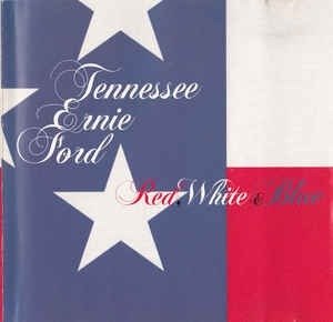 Cover for Tennessee Ernie Ford · Red White &amp; Blue (CD) (2021)