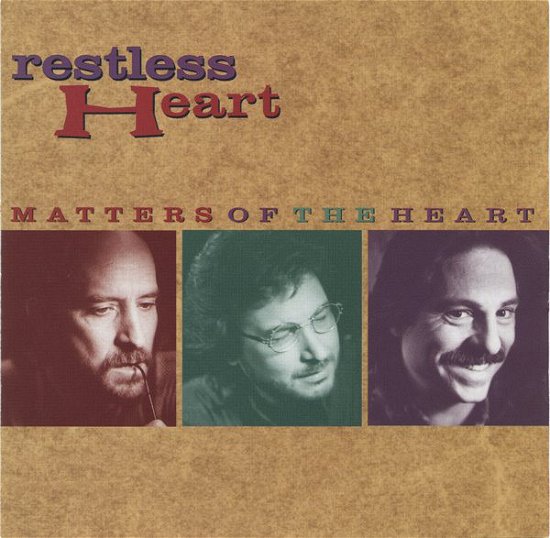 Cover for Restless Heart · Matters Of The Heart (CD) (2019)