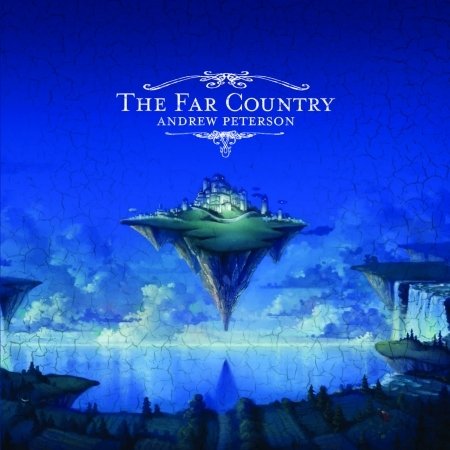 Far Country - Andrew Peterson - Musikk -  - 0080688644727 - 