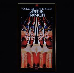 Cover for Aretha Franklin · Young, Gifted &amp; Black (CD) (1990)