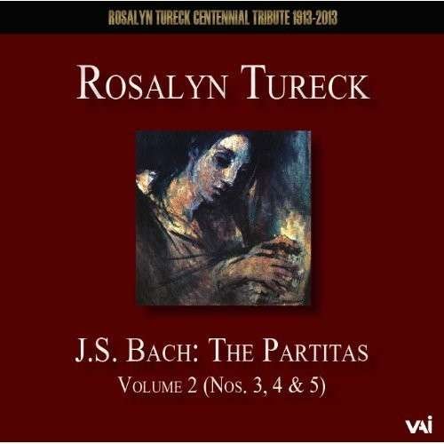 Cover for Bach,j.s. / Tureck,rosalyn · Partitas 2: Partitas 3 4 5 (Bwv 827-829) (CD) (2013)