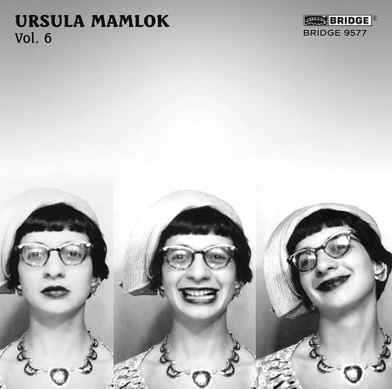 Cover for Mamlok / Linder / Muckensturm · Music of Ursula Mamlok Vol. 6 (CD) (2023)