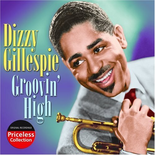 Cover for Dizzy Gillespie · Groovin High (CD) (2007)
