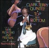 Cover for Clark -Quintet- Terry · Top And Bottom (CD) (2004)