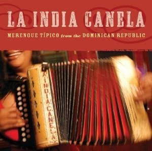 La India De Oriente · Merengue Tipico From The (CD) (2008)