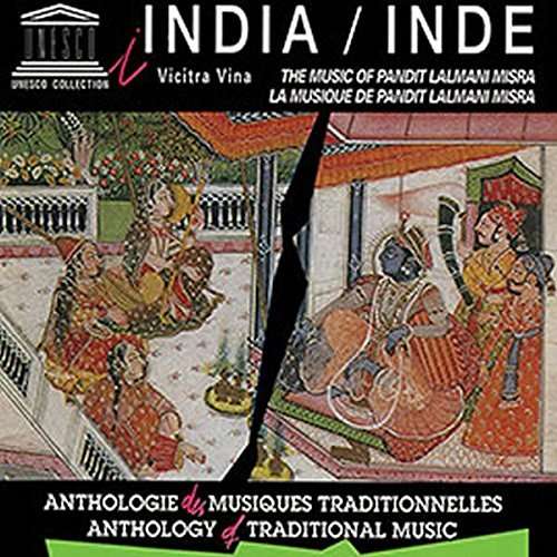 India: Vicitra Vina Music of Pandit Lalmani Misra - Pandit Lalmani Misra - Musiikki - UNESCO - 0093077826727 - tiistai 10. kesäkuuta 2014