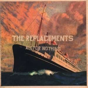 Cover for Replacements · All For Nothing / Nothing For All (CD) (2017)