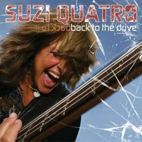 Cover for Suzi Quatro · Back to the Drive (CD) (2006)