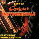 Sammy Naquin · Best of Cajun Instrumentals (CD) (1998)