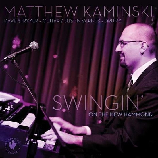 Swingin' on the New Hammond - Matthew Kaminski - Music - SUMMIT RECORDS - 0099402019727 - February 3, 2014